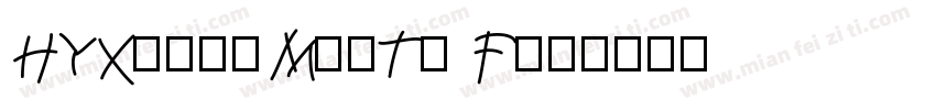 HYXiongMaoTi F字体转换